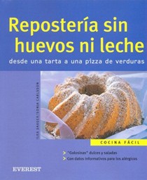 Reposteria Sin Huevos Ni Leche