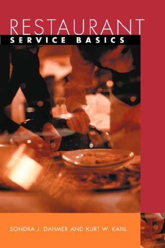 Restaurant Service Basics: Wiley Restaurant Basics Series