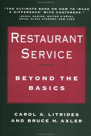Restaurant Service: Beyond the Basics