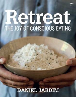Retreat: The joy of conscious eating 