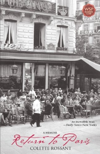 Return to Paris: A Memoir