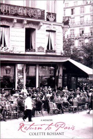 Return To Paris: A Memoir