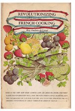Revolutionizing French Cooking