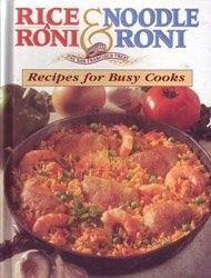 Rice A Roni & Noodle Roni Recipes For Busy Cooks