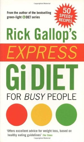 Rick Gallop's Express GI Diet for Busy People