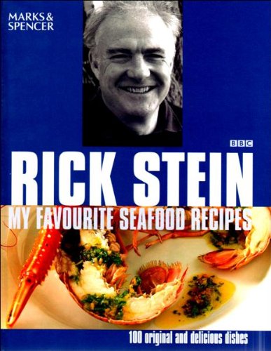 Rick Stein's Favourite Seafood Recipes | Eat Your Books