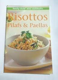 Risottos, Pilafs & Paellas: Pilafs and Paellas