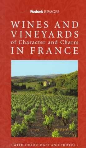Rivages Wines and Vineyards of France