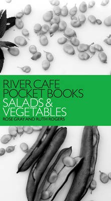 River Cafe Pocket Books: Salads and Vegetables