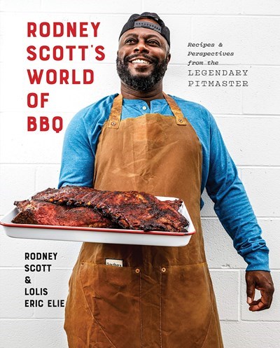Rodney Scott's World of BBQ: Recipes and Perspectives from the Legendary Pitmaster