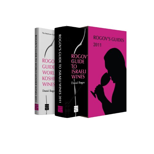 Rogov's Guides to Israeli & Kosher Wines, 2011