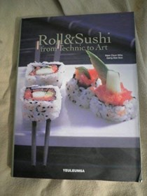Roll & Sushi from Technic to Art