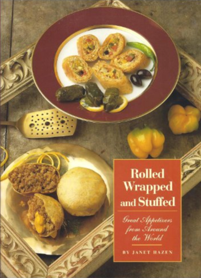 Rolled, Wrapped, and Stuffed: Great Appetizers from Around the World