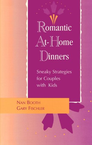 Romantic At-Home Dinners: Sneaky Strategies for Couples with Kids
