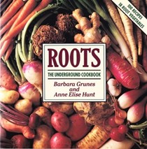 Roots: The Underground Cookbook