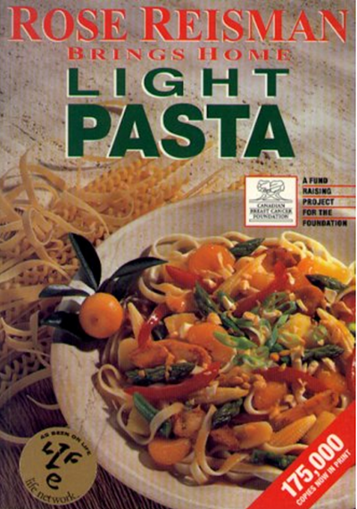 Rose Reisman Brings Home Light Pasta
