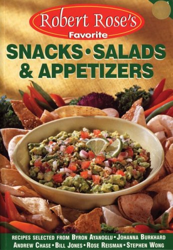 Rose's Snacks. Salads, & Appetizers