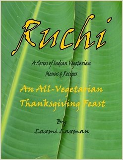 Ruchi: An All-Vegetarian Thanksgiving Feast