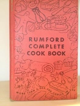 Rumford Complete Cook Book: 45th Edition