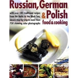 Russian, German & Polish Food & Cooking