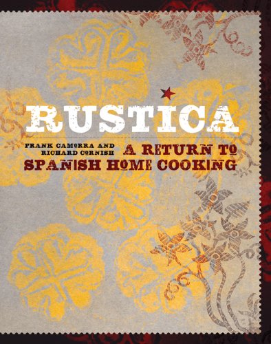 Rustica: A Return to Spanish Home Cooking