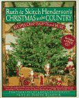 Ruth and Skitch Henderson's Christmas in the Country: Recipes, Crafts, Gifts, and Music