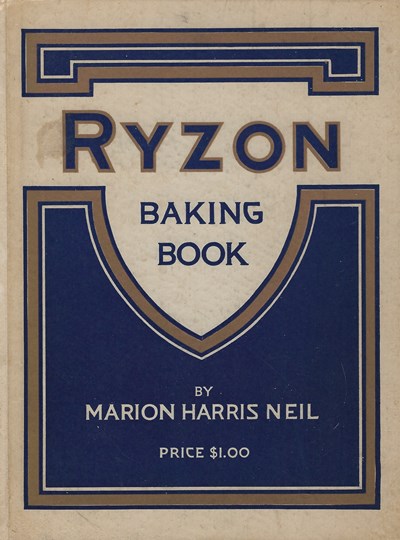 Ryzon Baking Book: A Practical Manual for the Preparation of Food Requiring Baking Powder