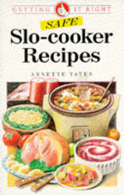 Safe Slo Cooker Recipes: Getting it Right