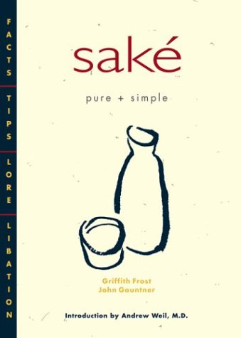 Sake: Pure and Simple