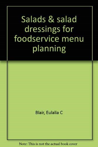 Salads & Salad Dressings for Foodservice Menu Planning