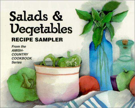 Salads & Vegetables: Recipe Sampler