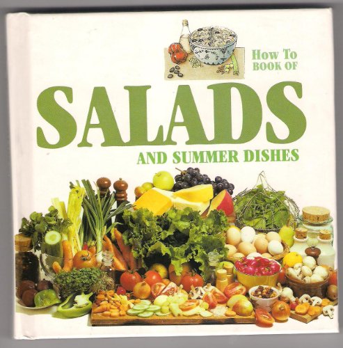 Salads and Summer Dishes