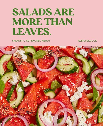 Salads Are More Than Leaves: Salads to Get Excited About