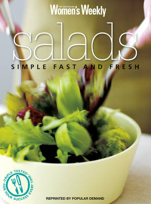Salads: Simple, Fast and Fresh