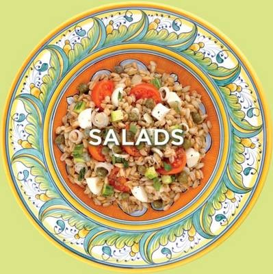 Salads: The Scodellas of Italy