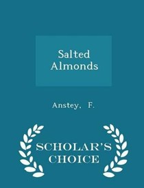 Salted Almonds - Scholar's Choice Edition