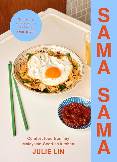 Sama Sama: Comfort Food from my Mixed Malaysian Kitchen