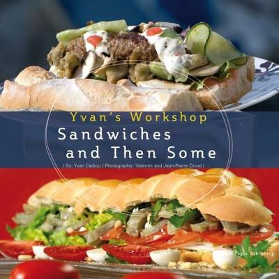 Sandwiches and Then Some