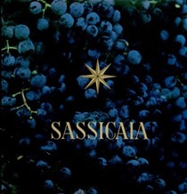 Sassicaia: the Supertuscan Original