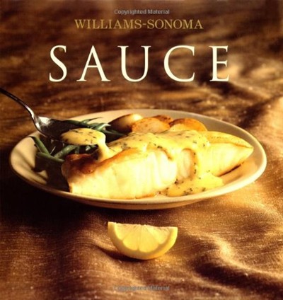 Sauce: Williams-Sonoma Collection