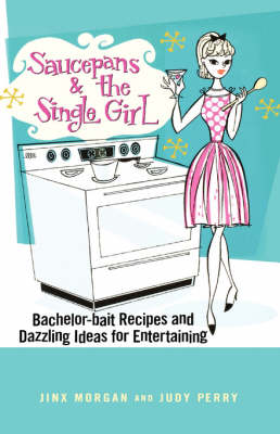 Saucepans & The Single Girl