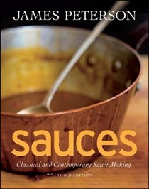 Sauces, 3rd Edition: Classical and Contemporary Sauce Making
