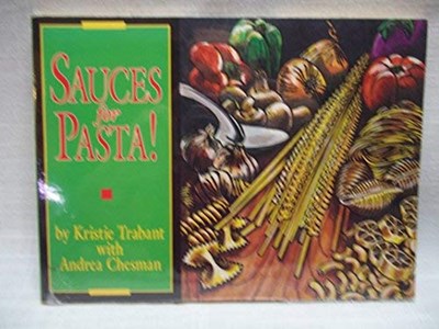 Sauces for Pasta! (Specialty Cookbook Series)