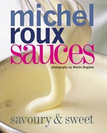 Sauces: Savoury and Sweet
