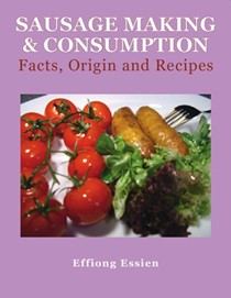 Sausage Making & Consumption