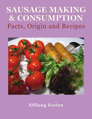 Sausage Making & Consumption