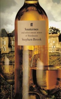 Sauternes and Other Sweet Wines of Bordeaux