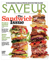 Saveur Magazine, April 2011 (#137): The Sandwich Issue