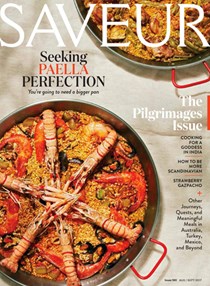 Saveur Magazine, Aug/Sep 2017 (#190): The Pilgrimages Issue
