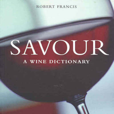 Savour: A Wine Dictionary